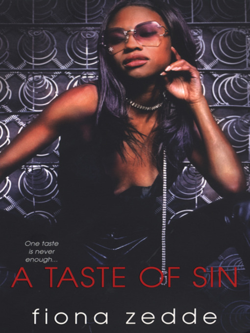 Title details for A Taste Of Sin by Fiona Zedde - Available